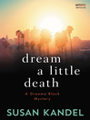 Cover image for Dream a Little Death